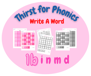 Thirst for Phonics – Write A Word – Set 1, 1b