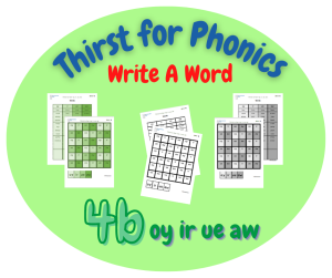 Thirst for Phonics – Write A Word – Set 4, 4b