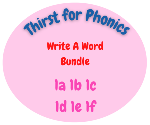 Thirst for Phonics – Write A Word - Set 1 Bundle with FREE Phoneme Of The Day Mat